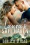 [Safe Haven Women's Shelter 01] • Laura's Safe Haven